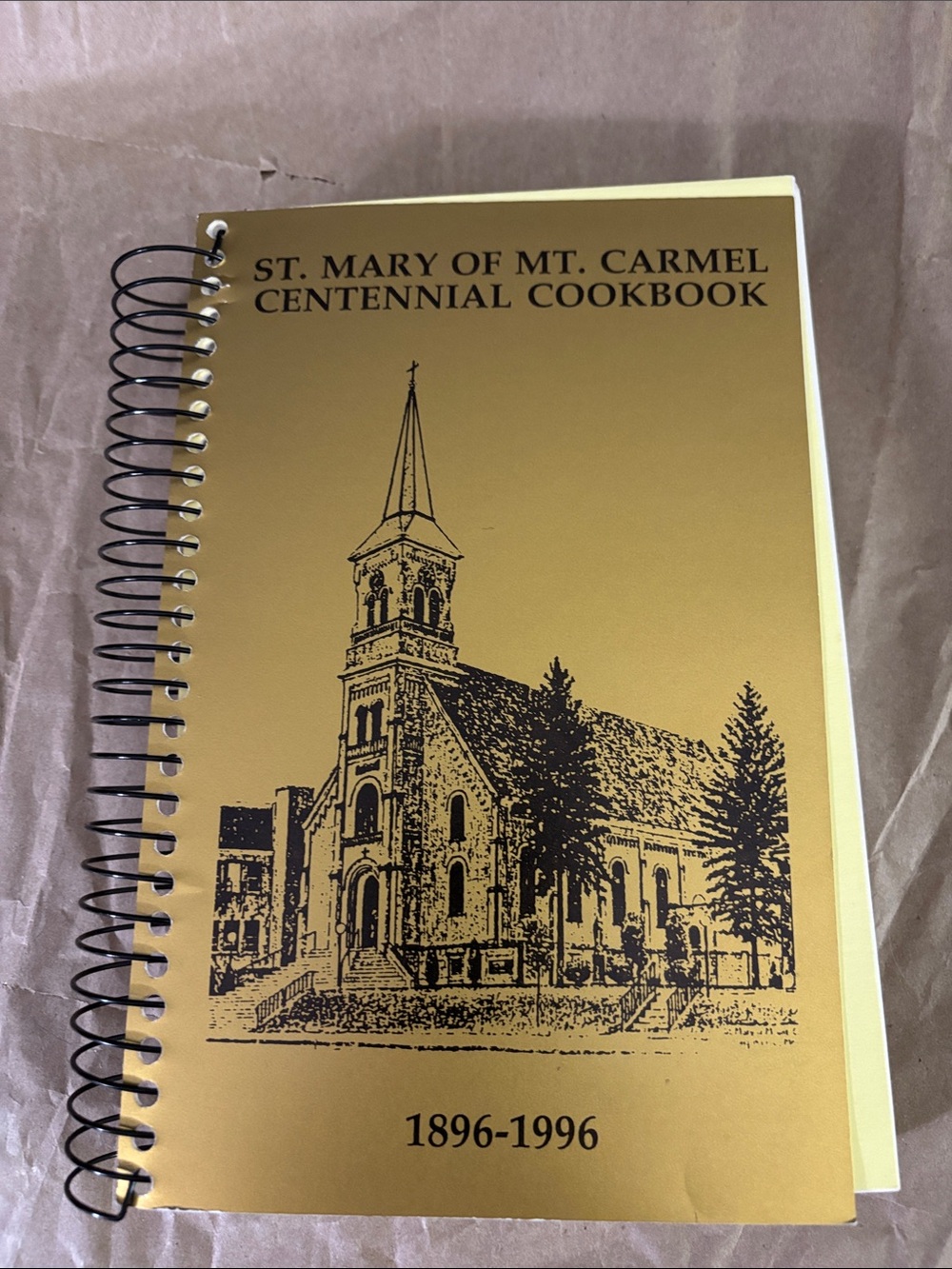 St. Mary of Mt. Carmel Centennial Cookbook - Gold Soft Covers 1896-1996